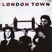 London Town - Paul McCartney &amp; Wings