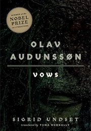 Olav Audunsson. 1: Vows (Sigrid Undset)