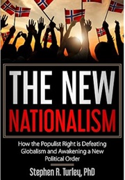 The New Nationalism (Dr. Steve Turley)