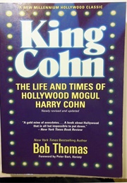 King Cohn: The Life and Times of Harry Cohn (Bob Thomas)