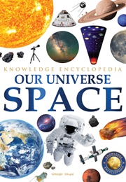 Space: Our Universe (Wonder House Books)