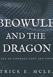 Beowulf and the Dragon (Patrick E. McLean)