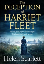 The Deception of Harriet Fleet (Helen Scarlett)