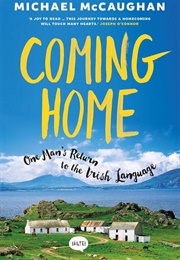 Coming Home (Michael McCaughan)