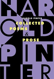 Harold Pinter: Collected Poems and Prose (Pinter)