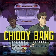 The Swelly Express - Chiddy Bang