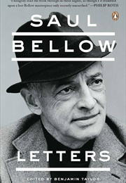 Saul Bellow: Letters (Edited by Benjamin Taylor)