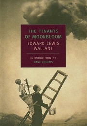 The Tenants of Moonbloom (Edward Lewis Wallant)