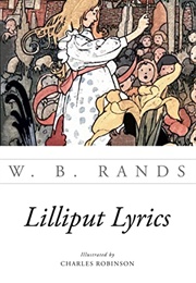 Lilliput Lyrics (W. B. Rands)