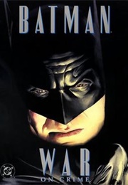 Batman: War on Crime (Alex Ross, Paul Dini)