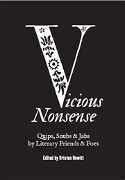 Vicious Nonsense (Edited by Kristen Hewitt)