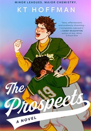 The Prospects (KT Hoffman)