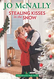 Stealing Kisses in the Snow (Jo McNally)