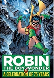 Robin, the Boy Wonder: A Celebration of 75 Years (Various)