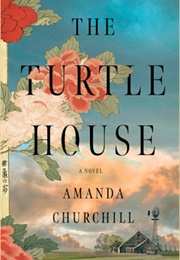 The Turtle House (Amanda Churchill)