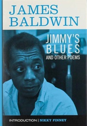 Jimmy&#39;s Blues and Other Poems (James Baldwin)