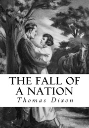 The Fall of a Nation (Thomas Dixon Jr.)