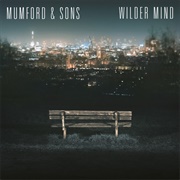 Wilder Mind - Mumford &amp; Sons