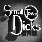 Season 3, Ep. 13 Live Show With Paul Holes and Small Town Dicks
