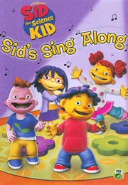 Sid the Science Kid: Sids Sing Along (2012)