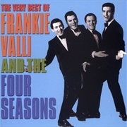 December, 1963 (Oh, What a Night) - Frankie Valli &amp; the Four Seasons