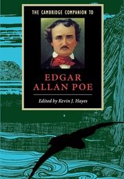 The Cambridge Companion to Edgar Allan Poe (Edited by Kevin J. Hayes)