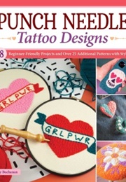 Punch Needle Tattoo Designs (Amy Buchanan)