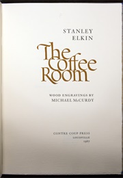 The Coffee Room: Radio Play (Stanley Elkin)