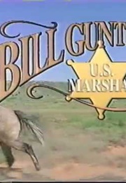 Bill Gunter U.S. Marshal (1992)