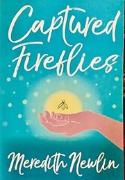 Captured Fireflies (Meredith Newlin)