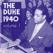 The Duke 1940, Vol. 1 - Duke Ellington