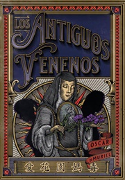 Los Antiguos Venenos (Oscar De Muriel)