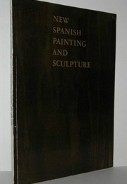 New Spanish Painting and Sculpture (Frank O&#39;Hara)