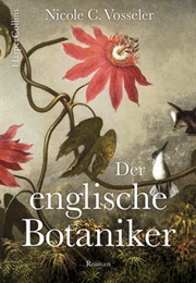 The English Botanist (Nicole C. Vosseler)