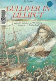 Gulliver in Lilliput (Swift Adapted by Marion Kemp &amp; Other)