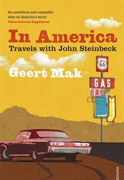 In America: Travels With John Steinbeck (Geert Mak)