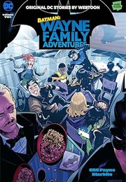 Batman: Wayne Family Adventures Vol. 2 (CRC Payne)
