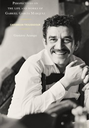 Perspectives on the Life &amp; Works of Gabriel (Gustavo Arango)