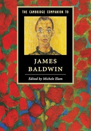 The Cambridge Companion to James Baldwin (Edited by Michele Elam)
