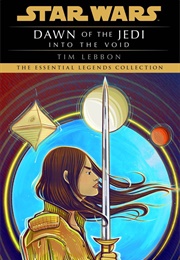Dawn of the Jedi: Into the Void (Tim Lebbon)