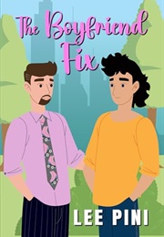 The Boyfriend Fix (Lee Pini)
