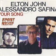 &quot;Your Song (With Alessandro Safina for Sport Relief/Your Song (Instrumental)&quot; (2002)