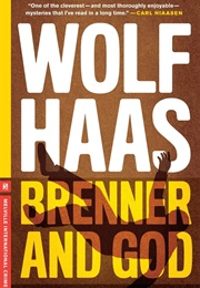 Brenner and God (Wolf Haas)