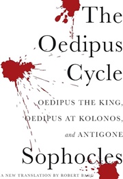 The Oedipus Cycle: A New Translation (Sophocles)