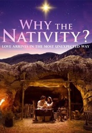 Why the Nativity? (2022)