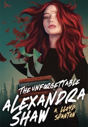 The Unforgettable Alexandra Shaw (A. Lloyd Spanton)