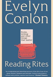 Reading Rites (Evelyn Conlon)