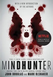Mindhunter (John E. Douglas and Mark Olshaker)