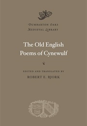 The Old English Poems of Cynewulf (Cynewulf)