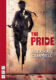 The Pride (Alexi Kaye Campbell)